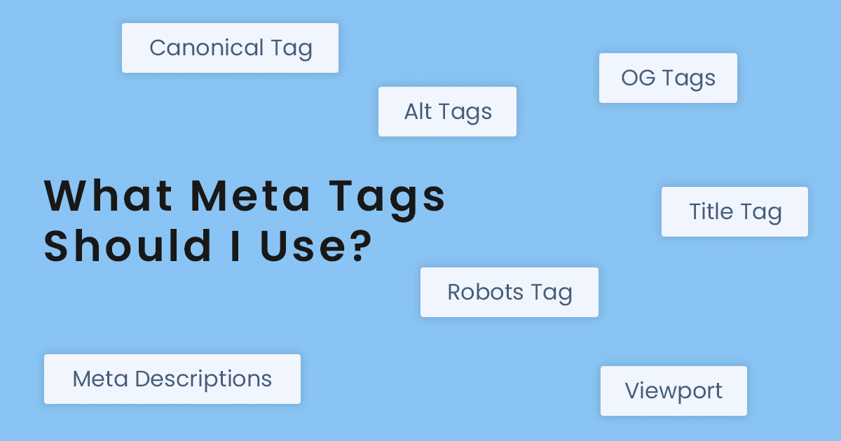 what-meta-tags-should-I-use
