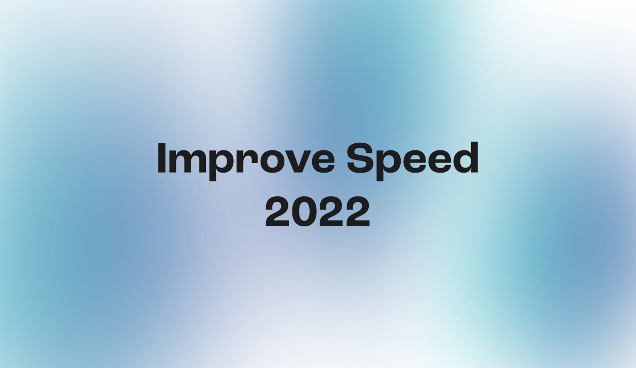 Improve Speed 2022 text on blue gradient background.